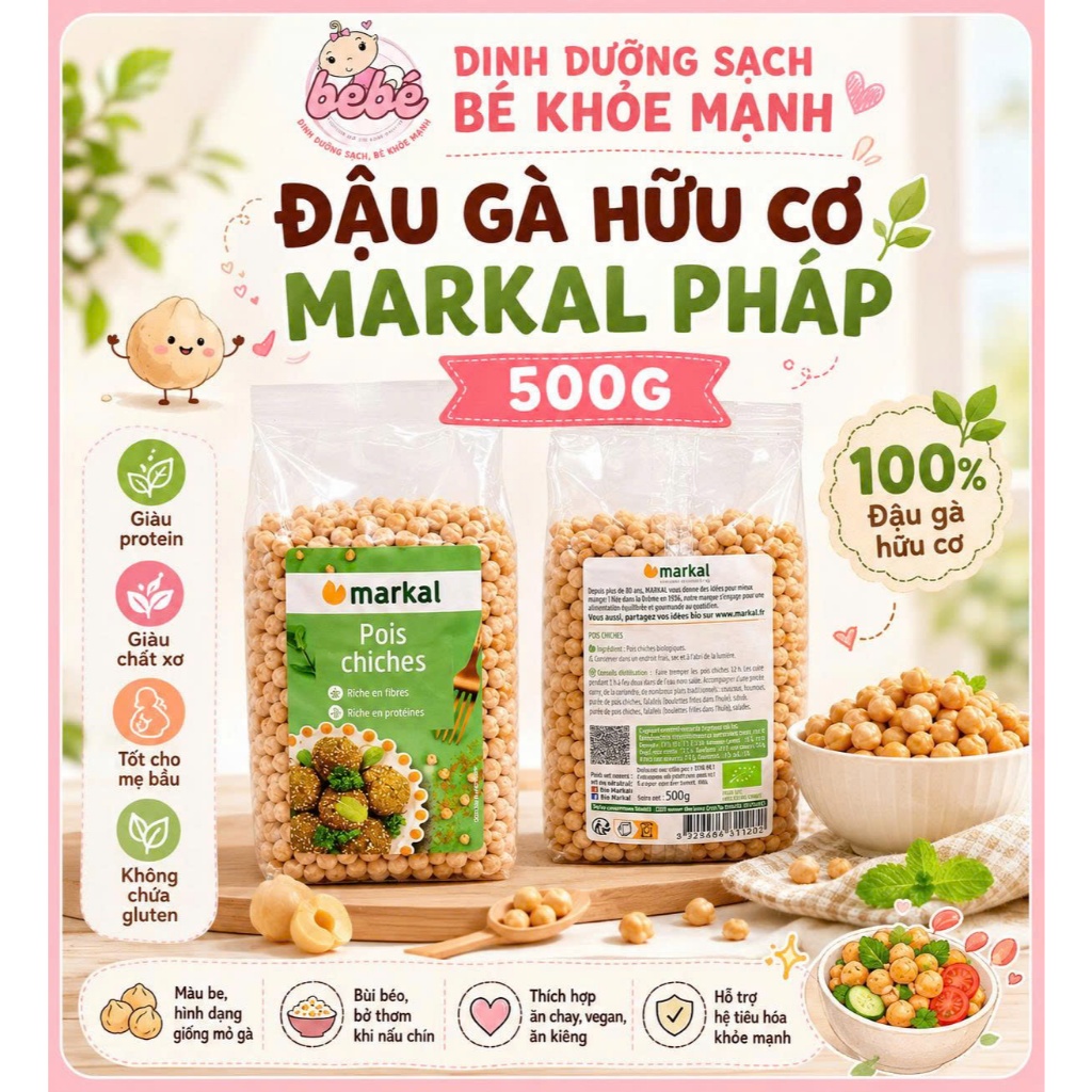 Đậu Gà Hữu Cơ Markal 500g Pháp. Cho Bé Ăn Dặm, Làm Sữa Hạt, Salad, Eat Clean, Ăn Chay,...