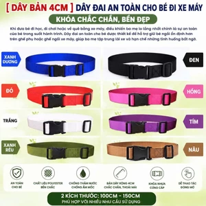 Dây Đai An Toàn Cho Bé Đi Xe Máy - Khóa Chắc Chắn, Bền Đẹp