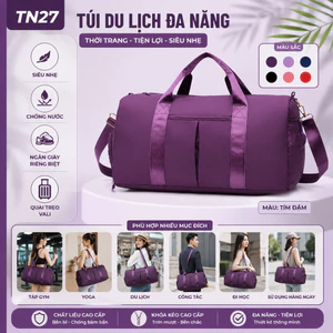 TN27 - Túi Du Lịch Đa Năng Chống Nước Có Ngăn Giày Riêng, Túi Tập Gym Yoga Treo Vali Siêu Nhẹ 45cm