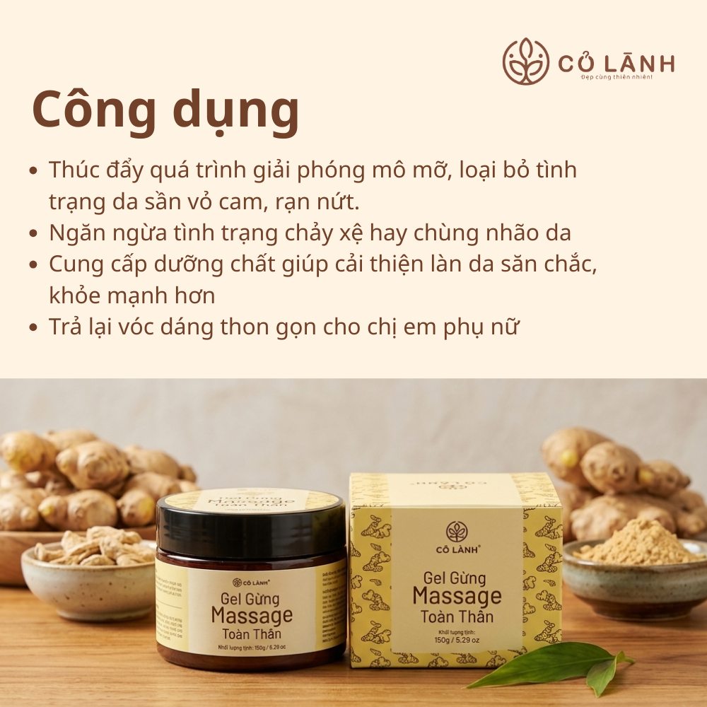 Gel Gừng Massage Toàn Thân - Hỗ Trợ Giảm Mỡ, Thon Gọn Cơ Thể Về Dáng Sau Sinh
