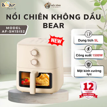 Nồi Chiên Không Dầu Bear 5L AF-5H15I52 Lòng Nồi Chống Dính Cao Cấp Chiên Nướng Không Dầu - Nồi Xinh Store