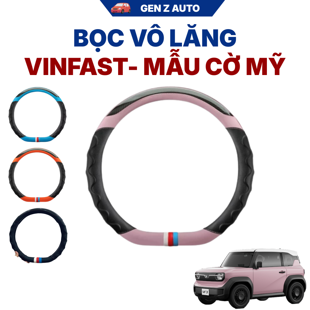 Bọc vô lăng, tay lái xe Vinfast VF3, VF5,VF6, VF7, VF8, VF9, Limo, Minio, EC VAN - MẪU CỜ MỸ