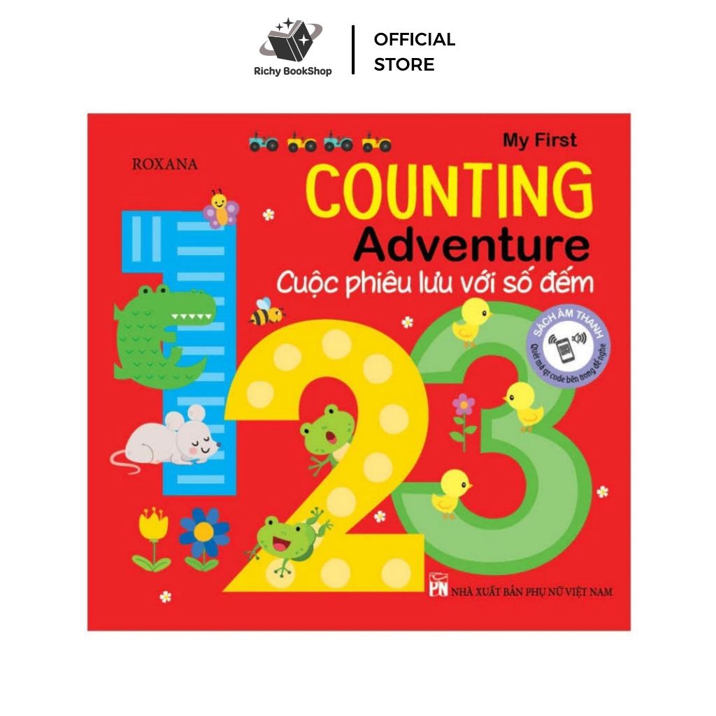 Sách - My First Counting Adventure - Cuộc Phiêu Lưu Với Số Đếm (Phiên bản âm thanh)