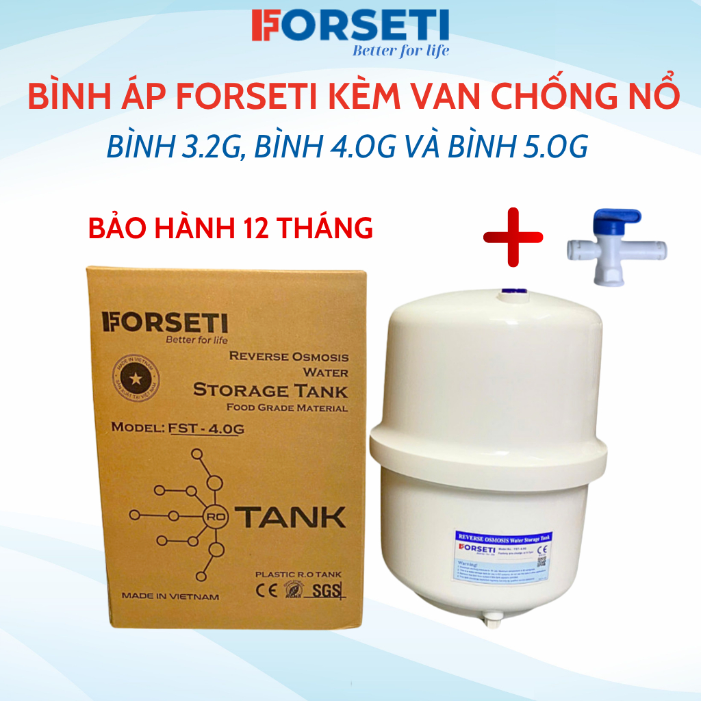 Bình Áp Cho Máy Lọc Nước RO Thương Hiệu Forseti 3.2 (8L), 4.0 (10L) và 5.0 (12L) Kèm Van Bảo Hành 12 Tháng