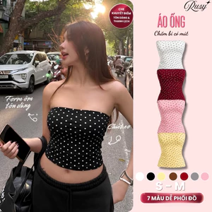 Áo Ống Chấm Bi Nữ RUSY Chất Borip Có Mút Ngực Ôm Body,Áo Quây Chống Tụt Co Giãn 4 Chiều Tôn Dáng Sexy OB01