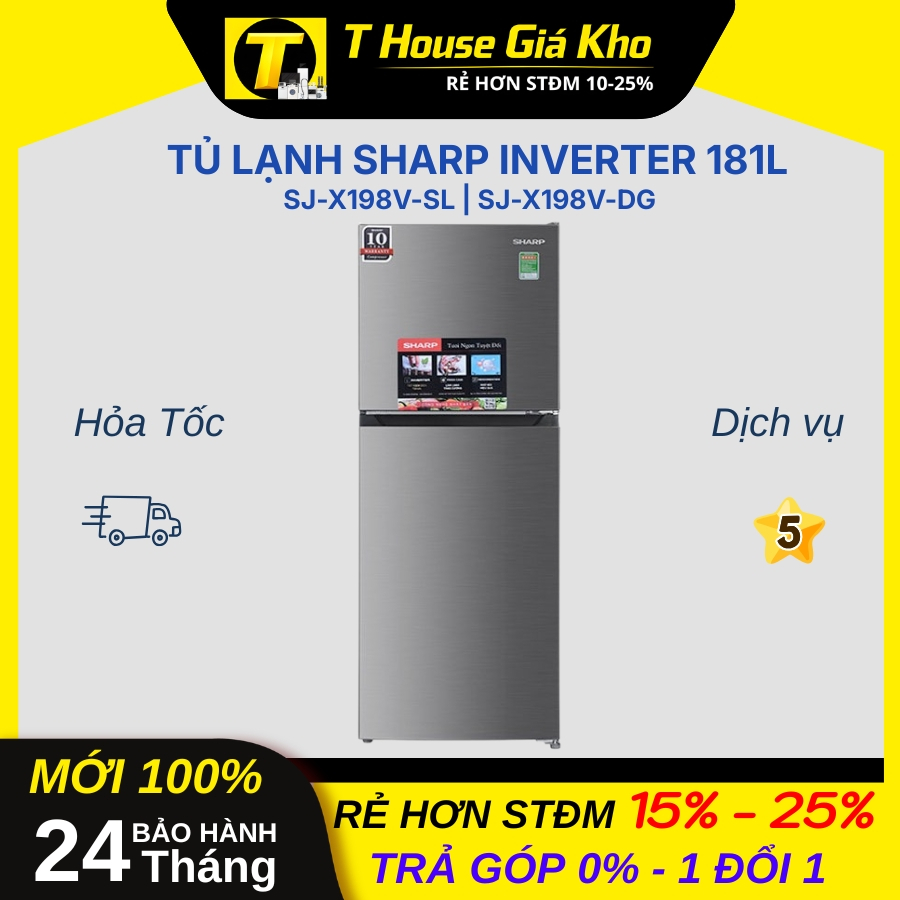 [Chính Hãng Mới 100%] Tủ Lạnh Sharp Inverter 181 lít SJ-X198V-SL | SJ-X198V-DG Tiết Kiệm BH 24 Tháng