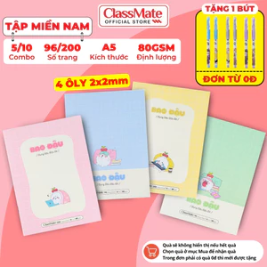 Combo 2/5/10 Tập Học Sinh Miền Nam Bao Đậu Classmate A5 Bìa Dày Chống Nước, Giấy Ăn Mực Chống Loá Không Lem, Vở 4 Ô Ly
