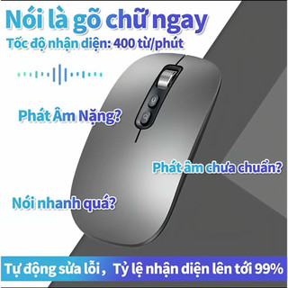 Chuột thông minh Al, nói là ra chữ, chuột giọng nói