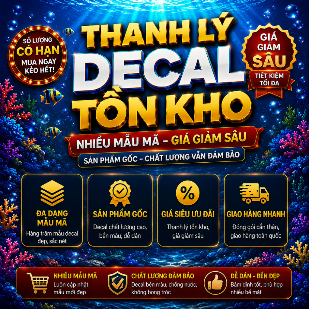 THANH LÝ TỒN KHO TRANH DÁN ĐÁY HỒ CÁ RẺ HƠN GIÁ GỐC CHẤT LƯỢNG NHƯ NHAU, ĐỘ BỀN NHƯ NHAU, GIÁ RẺ