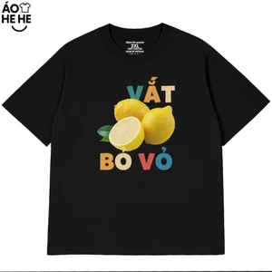 Áo Thun In Chữ Hài Hước - Vắt Chanh Bỏ Vỏ - Câu Nói Văn Phòng Công Sở Form Rộng Cotton 250gsm In Theo Yêu Cầu