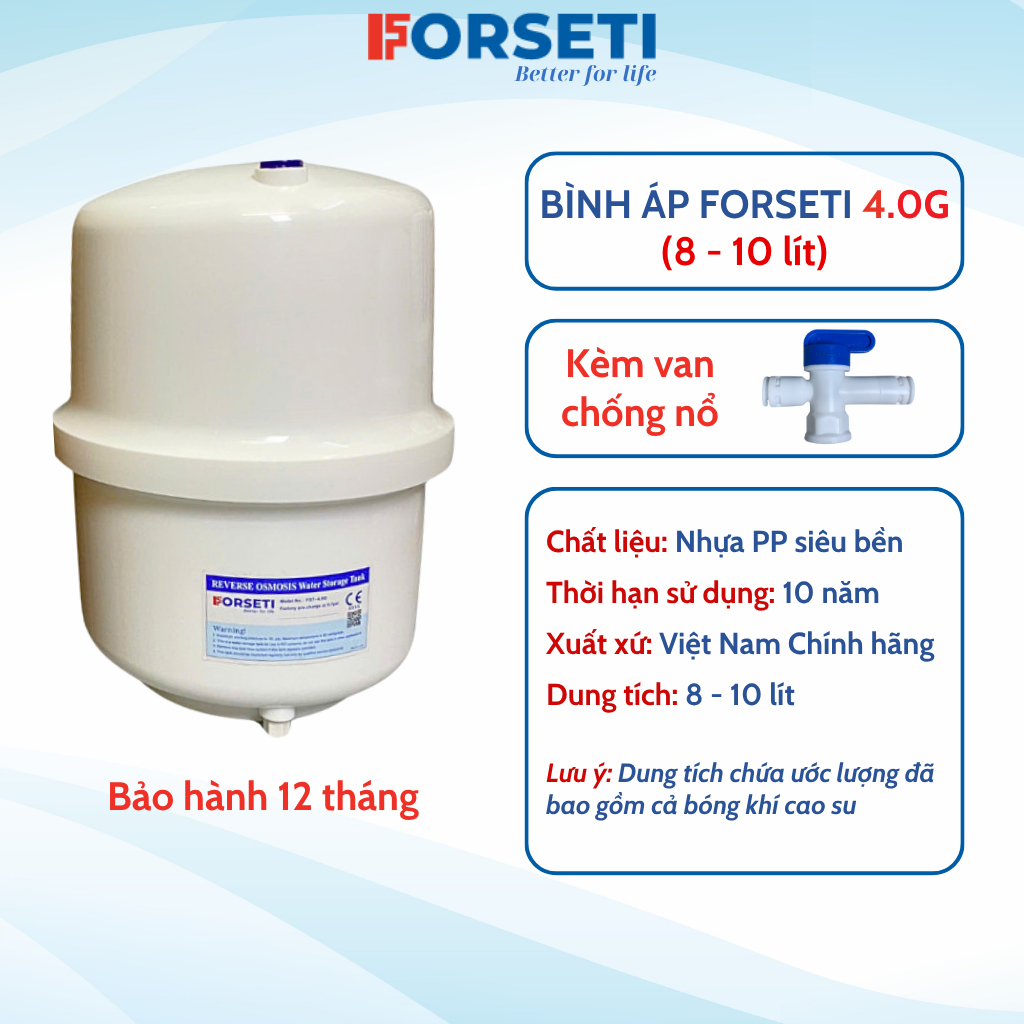 Bình Áp Cho Máy Lọc Nước RO Thương Hiệu Forseti 3.2 (8L), 4.0 (10L) và 5.0 (12L) Kèm Van Bảo Hành 12 Tháng