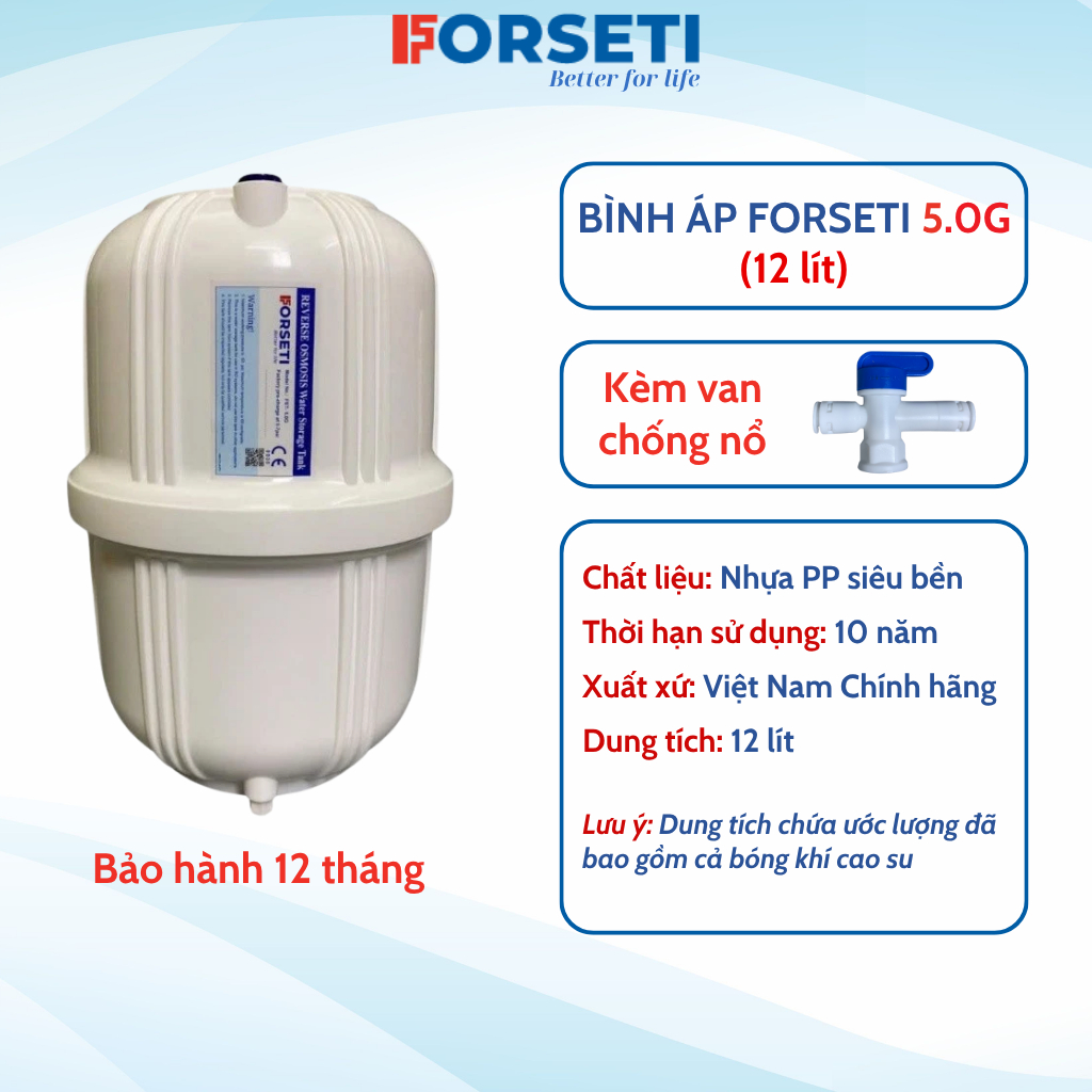 Bình Áp Cho Máy Lọc Nước RO Thương Hiệu Forseti 3.2 (8L), 4.0 (10L) và 5.0 (12L) Kèm Van Bảo Hành 12 Tháng
