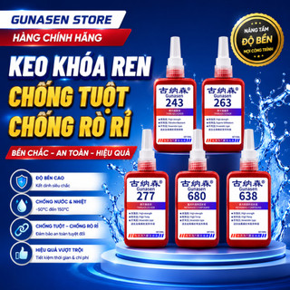 Keo Khóa Ren GUNASEN 243 263 277 638 680 Chống Tự Tháo Lỏng Bulong Ốc Vít  Chịu Dầu Chịu Lực Cao