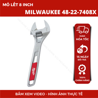 Mỏ lết, mỏ lếch 8" hàng cao cấp Milwaukee 48-22-7408X. Mạ crom, không gỉ sét 48-22-7408