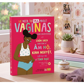Sách - We need to talk about vaginas - Chúng ta cần nói về âm đ.ạo (Macmillan - Sách bản quyền UK) - ndbooks