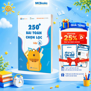 Sách - Tham khảo Lớp 6 - 250 Bài Toán Chọn Lọc Lớp 6 - TKBooks