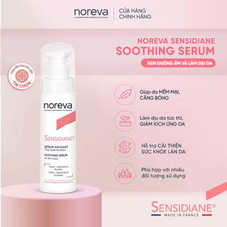 COMBO CHĂM DA NHẠY CẢM NOREVA SENSIDIANE : GEL RỬA MẶT SENSIDIANE 200ML + SERUM SENSIDIANE 30ML