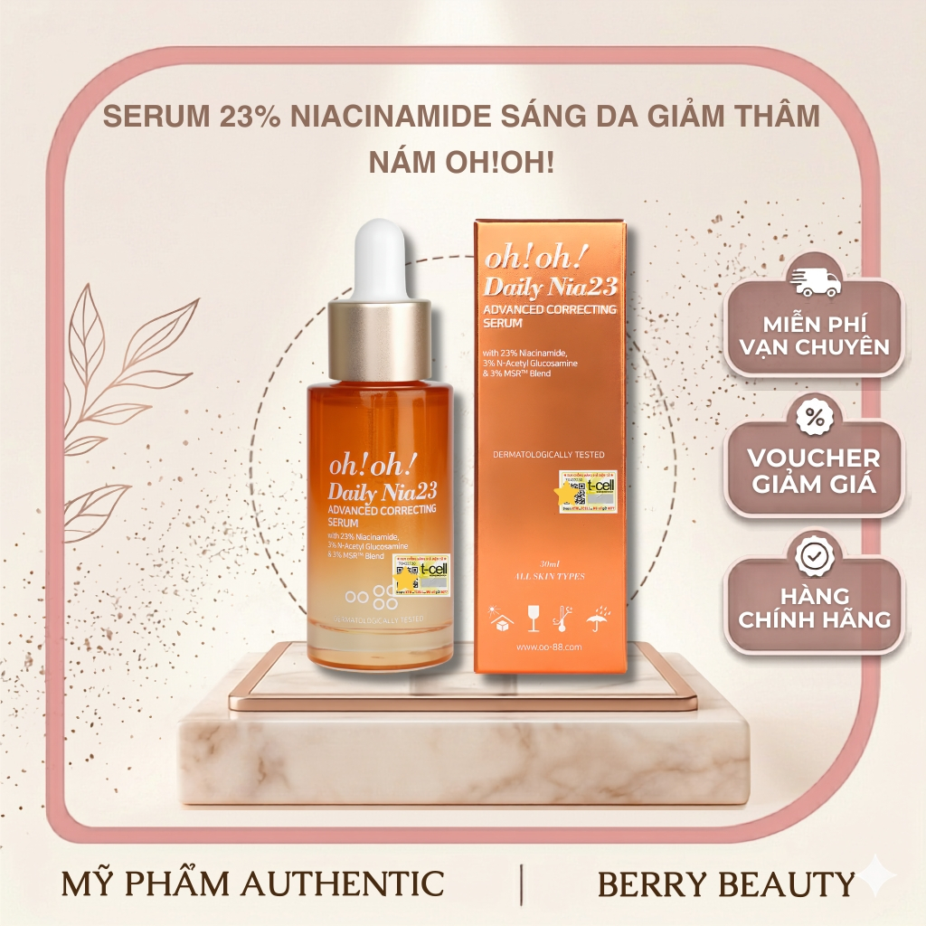 [HÀNG CÔNG TY] Serum 23% Niacinamide Oh!Oh! Dưỡng Da Cấp Ẩm Sáng Da Làm Đều Màu Da 30ml