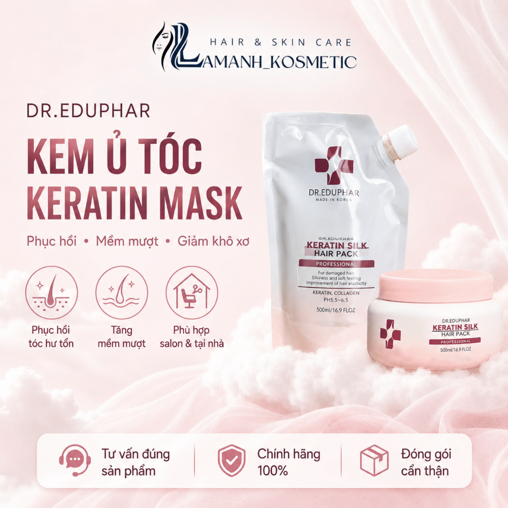 Kem Ủ Tóc Dr.EDUPHAR Keratin Silk Hair Pack 500ml Túi/Hũ | Phục Hồi Tóc Hư Tổn, Mềm Mượt Giảm Khô Xơ.