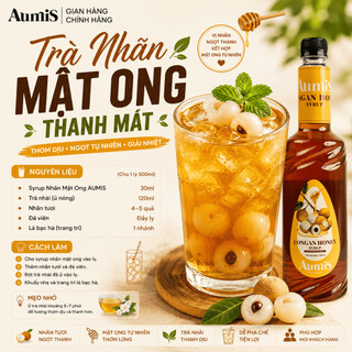 Siro Syrup Nhãn Mật Ong Aumis 750ml – Hương Vị Độc Đáo, Pha Chế Trà Trái Cây, Trà Sữa Cho Quán Cafe
