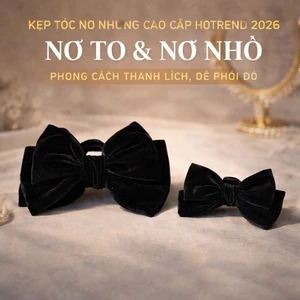 KẸP TÓC NƠ NHUNG CAO CẤP HOT TREND 2026 – NƠ TO & NƠ NHỎ – PHONG CÁCH THANH LỊCH, DỄ PHỐI ĐỒ