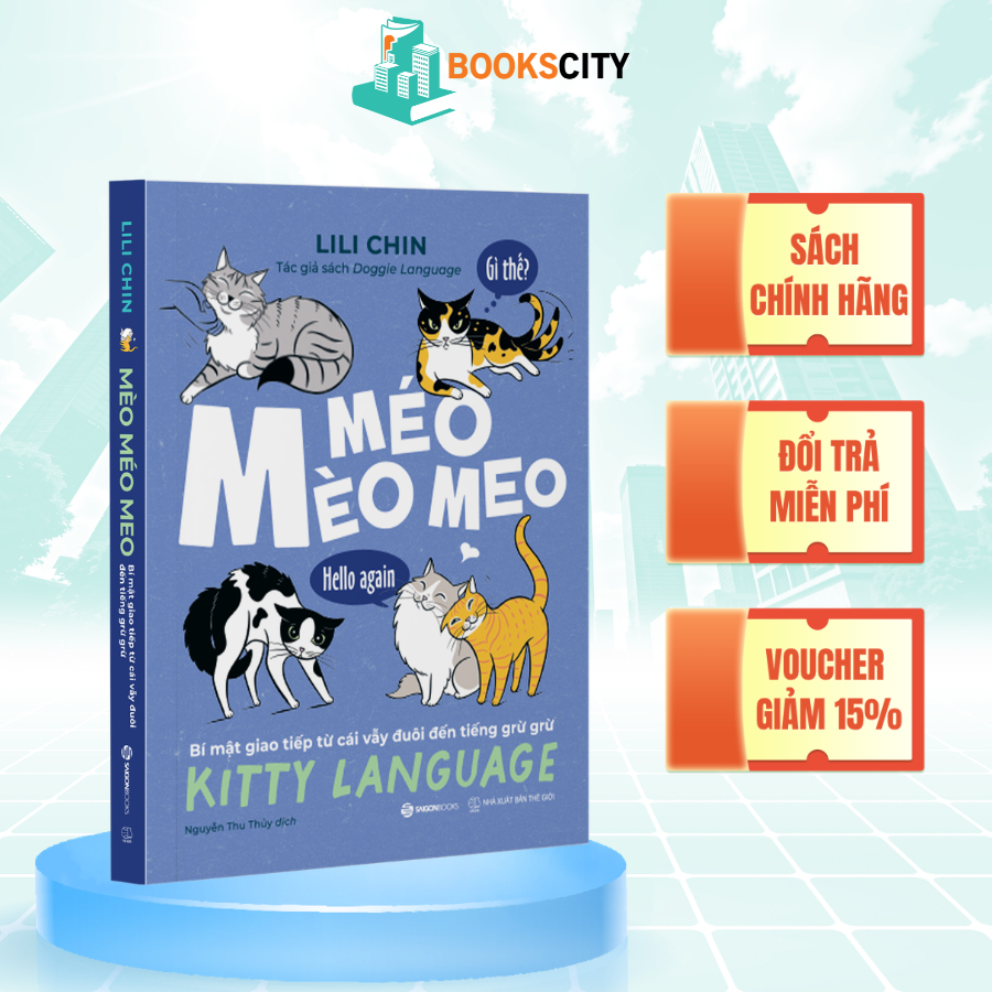 Sách - Mèo Méo Meo - Kitty Language - Tác giả LiLi Chin