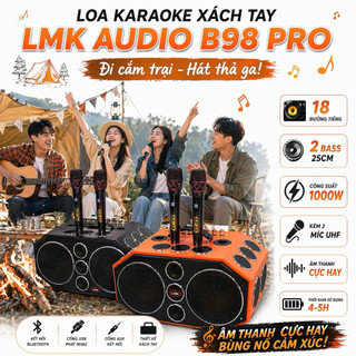 Loa Karaoke Xách Tay LMK Audio B98 Pro 18 Đường Tiếng - 2 Bass 25cm, Công Xuất 1000W, Kèm 2 Míc UHF, Âm Thanh Cực Hay