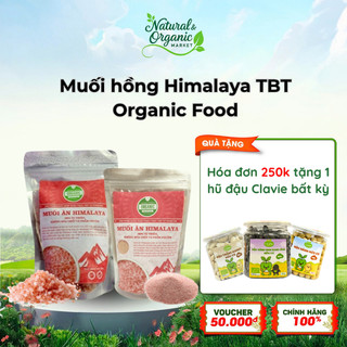 Muối Hồng Himalaya TBT Organic Food – Gia Vị Nấu Ăn Tự Nhiên, Hạt Nhuyễn & Hạt Vừa - Natural Market