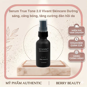 Serum True Tone 2.0 Vivant Skincare 30ml | Dưỡng Sáng Căng Bóng Da