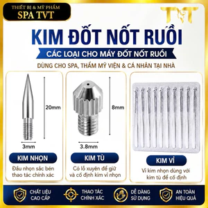 Combo 10 Kim Đốt Nốt Ruồi Các Loại, Kim Nhọn Kim Tù Kim Vỉ Cho Máy Đốt Nốt Ruồi, Tàn Nhang, Mụn Thịt