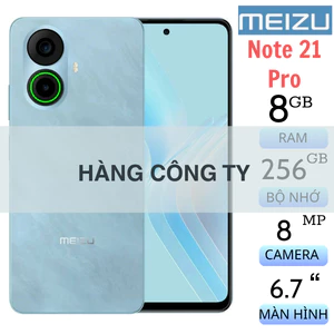 Điện Thoại Meizu Mblu Note 21 Pro NFC 8GB/256GB Fullbox Mới Nguyên Seal BH 12 Tháng