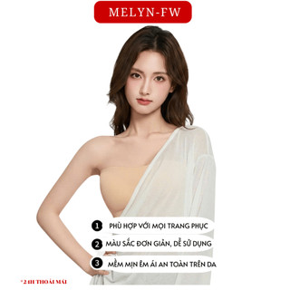 Áo cúp viền kép silicon chống tụt tàng hình siêu ôm siêu nâng, mềm mại thoải mái, tự do vận động khi mặc MELYN-FW 126