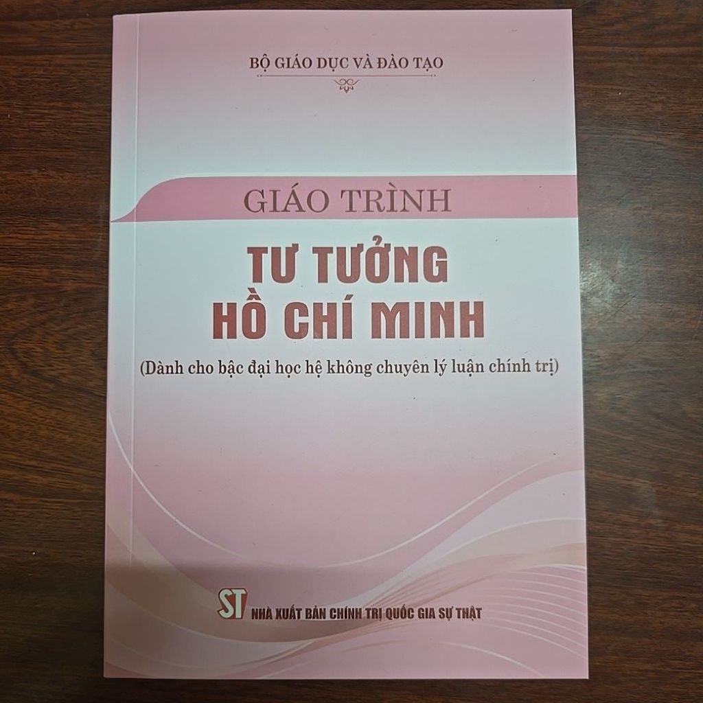 Sách - Giáo trình tư tưởng Hồ Chí Minh (Dành cho bậc Đại học hệ không chuyên Lý luận chính trị)