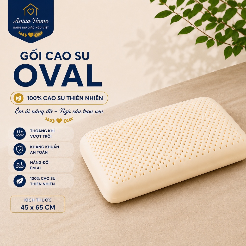 Gối Cao Su Thiên Nhiên Oval Cao Cấp Aniva Home Tặng Vỏ Gối - Gối Ngủ Thoáng Khí, Đàn Hồi Tốt