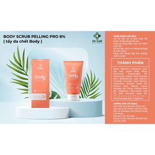 Tẩy Tế Bào Chết BODY SCRUB PELLING PRO 8%  Dr.Cell Sạch Mịn Sáng Da Mềm Mại 150g