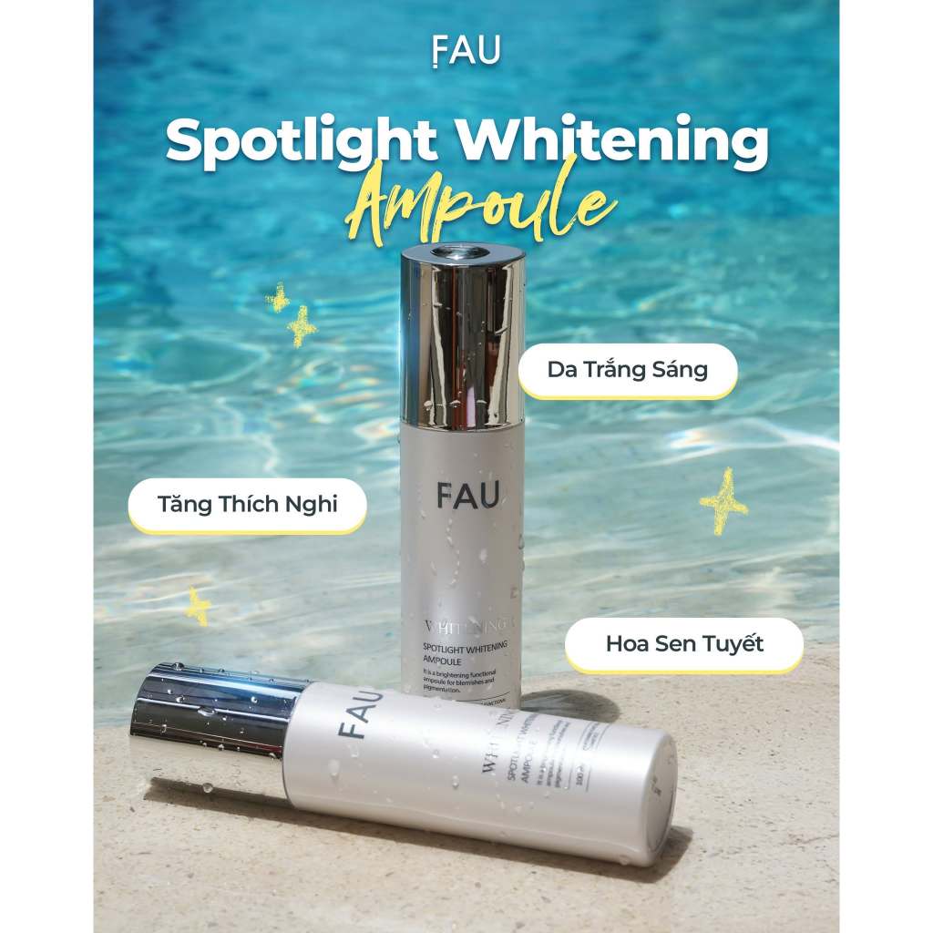 Tinh chất dưỡng da sáng mờ thâm, trắng mướt mịn FAU Spotlight Whitening Ampoule (100ml)