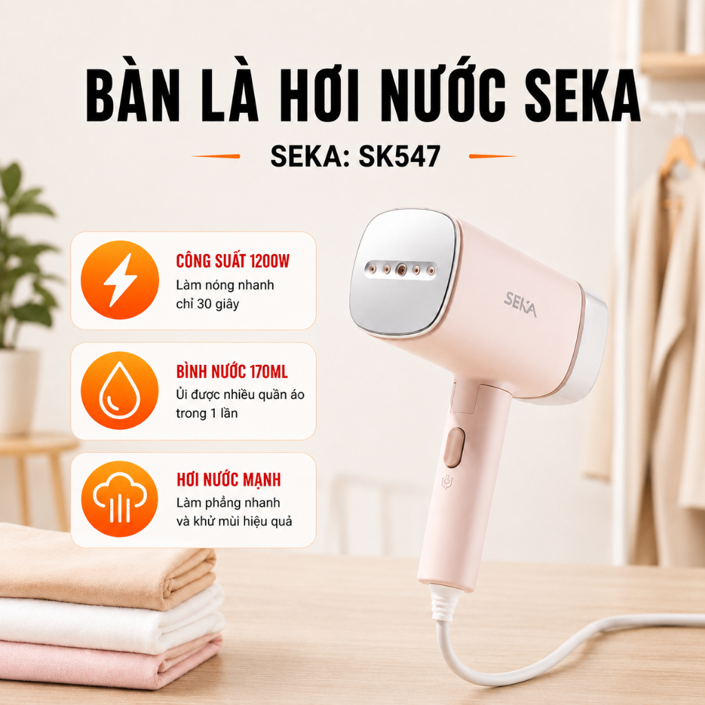 Bàn Là Hơi Nước Cầm Tay Seka SK547 1200W Gấp Gọn Du Lịch Là Nhanh 30 Giây Khử Mùi Diệt Khuẩn