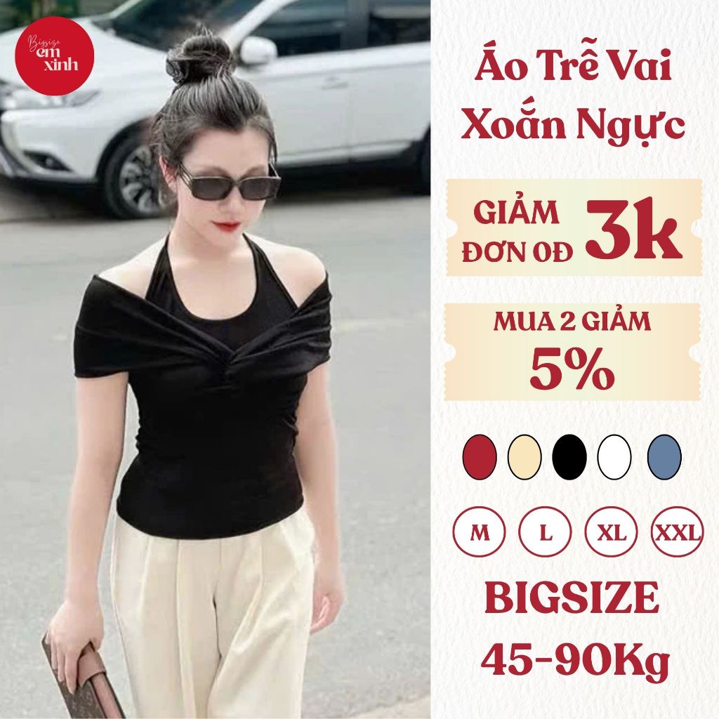 Áo Trễ Vai Xoắn Ngực Ngắn Tay - Áo Thun Cổ Yếm Nữ Chất Thun Tăm Lạnh Dày Dặn - Có Bigsize Bs074