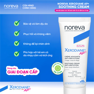 Kem dưỡng da làm dịu và cấp ẩm tức thì NOREVA XERODIANE AP+ SOOTHING CREAM ANTI- IRRITATION 40ML