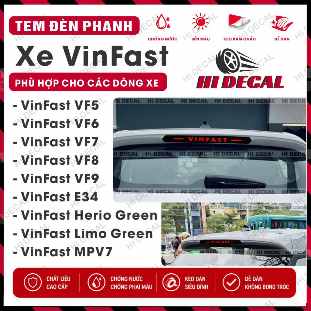 Tem dán trang trí đèn phanh xe VinFast- VF5, VF6, VF7, VF8, VF9, E34,- Herio Green Limo, Mpv7 decal dán đèn phanh chất.