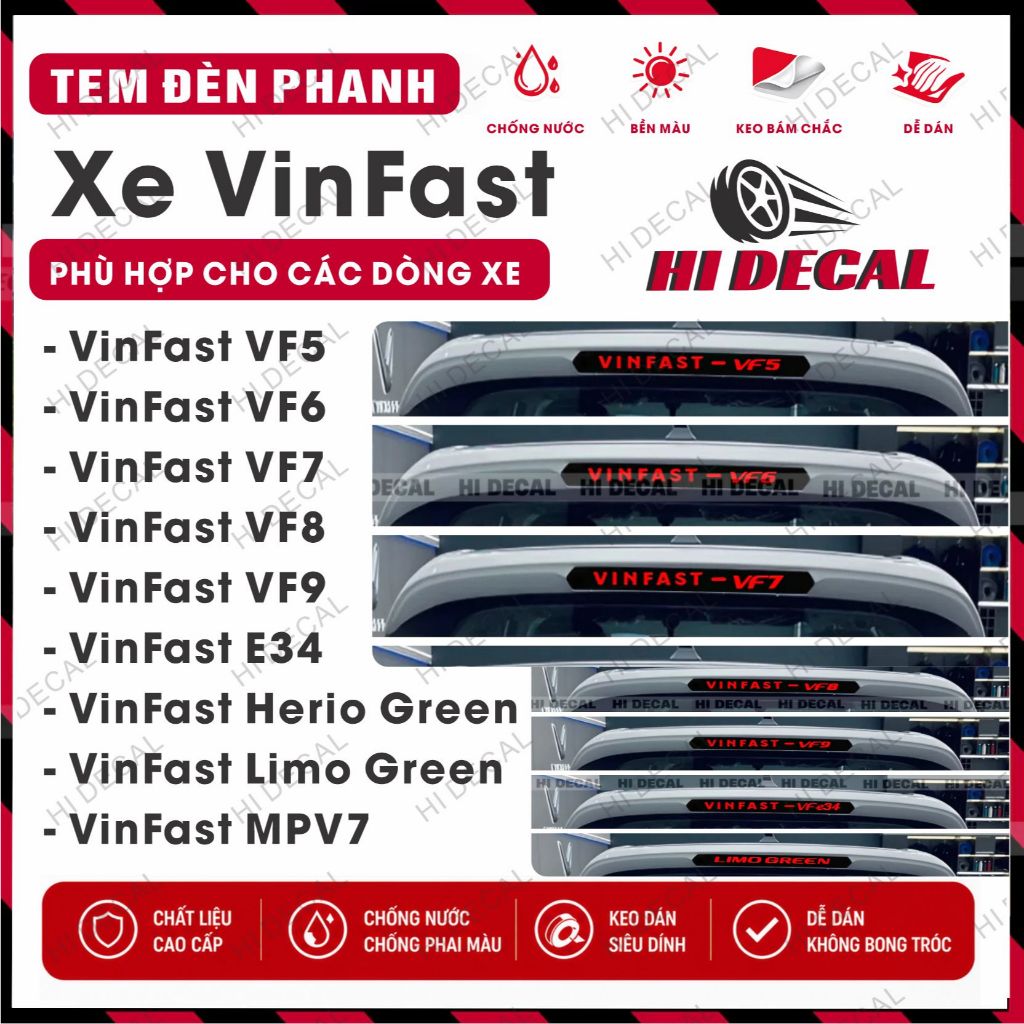 Tem dán trang trí đèn phanh xe VinFast- VF5, VF6, VF7, VF8, VF9, E34,- Herio Green Limo, Mpv7 decal dán đèn phanh chất.