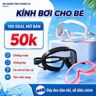 [SIÊU RẺ] Kính bơi gọng lớn chống nước chống sương mù silicon có nút tai cho trẻ em người lớn