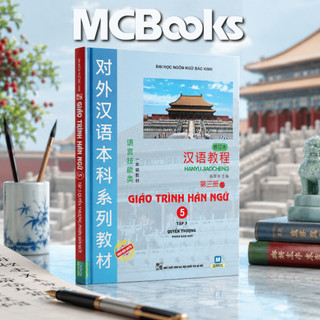 Sách- Giáo trình Hán Ngữ 6 Cuốn ( Combo/lẻ tùy chọn ) - MCBooks Chính Hãng