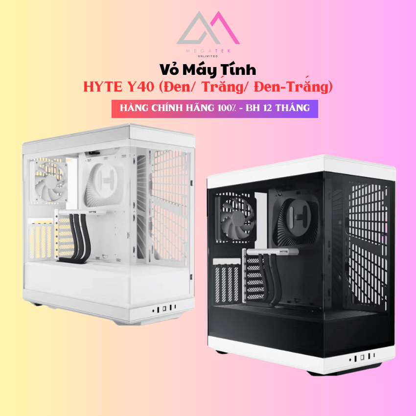 Vỏ Case HYTE Y40 (Đen/Trắng/ Đen-Trắng|ATX Mid Tower|PCI-E 4.0 Riser ...