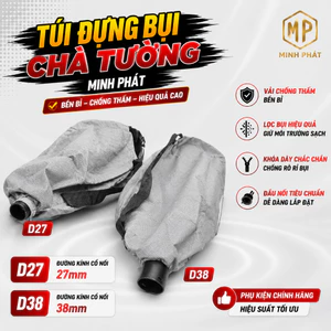 Túi Đựng Bụi Cho Máy Mài Tường Minh Phát Đầu D27 D38