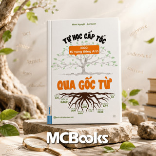 Sách - Tự Học Cấp Tốc 3000 Từ Vựng Tiếng Anh Qua Gốc Từ - MMCBOOKS Chính Hãng