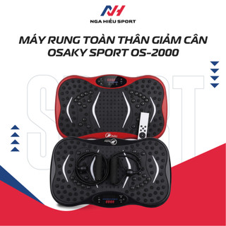 (CHÍNH HÃNG) Máy rung giảm cân Osaky Sport OS2000, OS4500 - 120,199,999 cấp độ - Có Bluetooth - Bảo hành