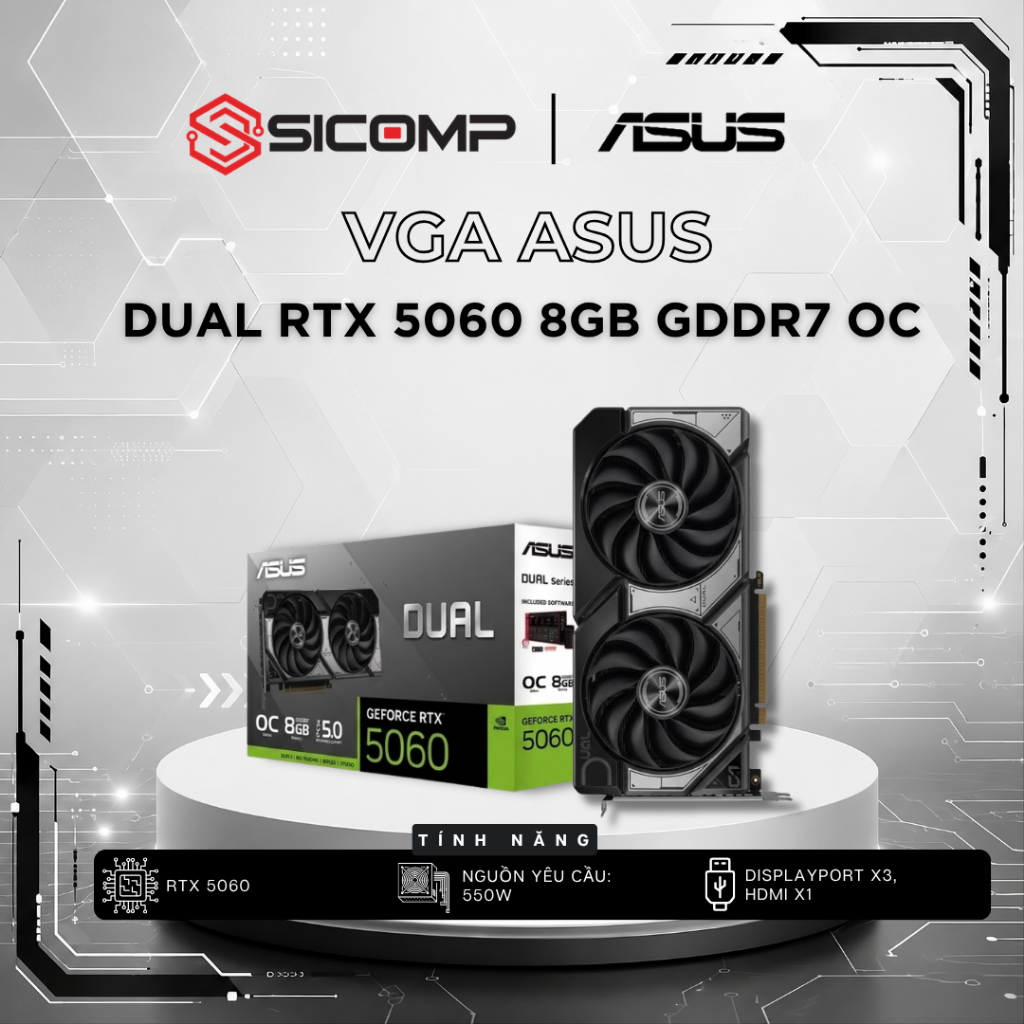 [FULL VAT] VGA ASUS Dual RTX 5060 8GB GDDR7 OC, CHÍNH HÃNG, BH 3Y | BigBuy360 - bigbuy360.vn