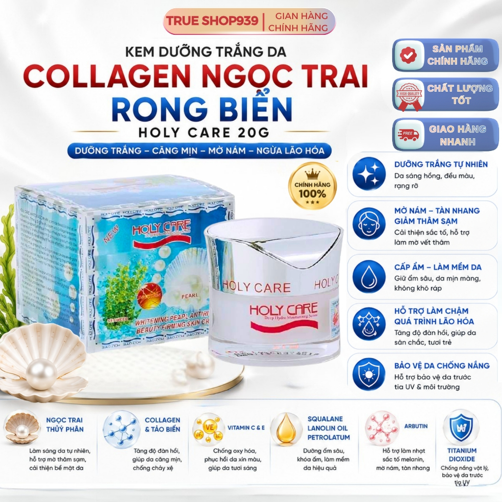 Kem Dưỡng Trắng Da Collagen N.gọc Trai Rong Biển HOLY CARE  20G
