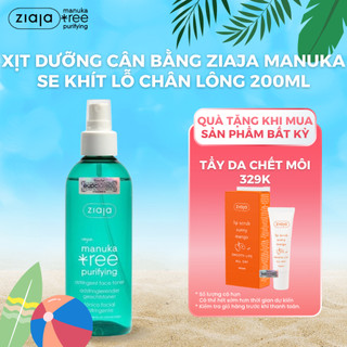 Toner Xịt Ziaja Manuka Se Khít Lỗ Chân Lông, Giảm Mụn Ziaja Manuka Tree Purifying Astringent Face Toner 200ml–Làm Dịu Da